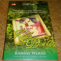 Image of KALILA DAN DIMNA KISAH - KISAH FABEL TENTANG PERSAHABATAN DAN PENGKHIANATAN