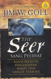 Image of SANG PELIHAT: KUASA PROFETIS PENGLIHATAN, MIMPI, DAN LANGIT TERBUKA