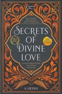 Image of Secrets of Divine Love ; A Spiritual Journey into the Heart of Islam