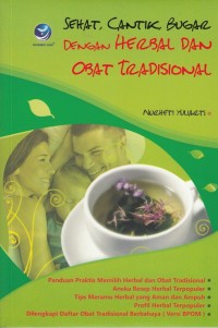 Image of SEHAT, CANTIK, BUGAR DENGAN HERBAL DAN OBAT TRADISIONAL