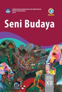 Image of SENI BUDAYA SMA/MA/SMK/MAK KELAS XII SEMESTER 1