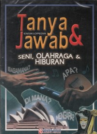 Image of ENSIKLOPEDIA TANYA DAN JAWA: SENI, OLAHRAGA DAN HIBURAN