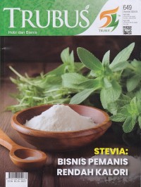 Image of TRUBUS 649 Desember 2023/LIV: STEVA: BISNIS PEMANIS RENDAH KALORI