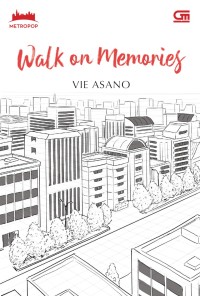 Image of WALK ON MEMORIES