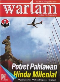 Image of Wartam: Jendela Hindu Dharma Edisi 105/Th.9/ November 2023: Potret Pahlawan Hindu Milineal