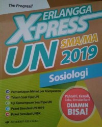Image of ERLANGGA X-PRESS UN SMA/MA 2019  SOSIOLOGI