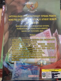 Image of OPTIMALISASI PEMBERANTASAN TINDAK PIDANA KORUPSI DAN EVALUASI KINERJA APARAT HUKUM