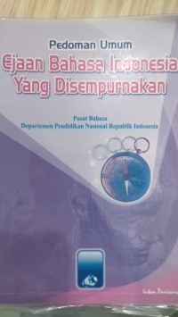 Image of PEDOMAN UMUM EJAAN BAHASA INDONESIA YANG DISEMPURNAKAN