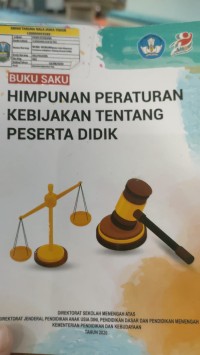 Image of BUKU SAKU HIMPUNAN PERATURAN KEBIJAKAN TENTANG PESERTA DIDIK