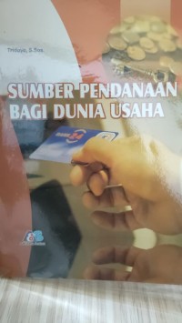 Image of SUMBER PENDANAAN BAGI DUNIA USAHA