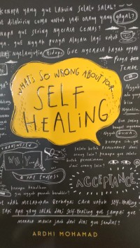 Image of WHAT'S SO WRONG ABOUT YOUR SELF HEALING