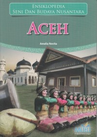 Image of ENSIKLOPEDIA SENI DAN BUDAYA NUSANTARA: ACEH