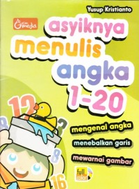 Image of ASYIKNYA MENULIS ANGKA 1 - 20