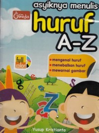 Image of ASYIKNYA MENULIS HURUF A - Z