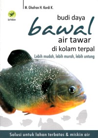 Image of BUDI DAYA BAWAL AIR TAWAR DI KOLAM TERPAL