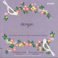 Image of MENIKAHIMU DENGAN RESTU AYAH-IBU : RAIH RESTU ORANGTUA, GAPAI PERNIKAHAN BAHAGIA