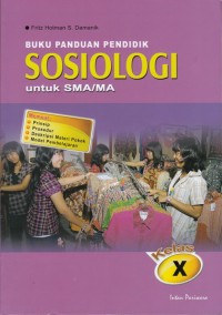 Image of BUKU PANDUAN PENDIDIK SOSIOLOGI UNTUK SMA/ MA KELAS X