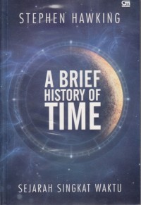 Image of A BRIEF HISTORY OF TIME: SEJARAH SINGKAT WAKTU