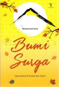 Image of BUMI SURGA (SEKUEL NOVEL DI ANTARA DUA SUJUD)