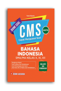 Image of BANK SOAL CMS BAHASA INDONESIA SMA/MA KELAS X, XI, XII