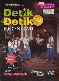 Image of Detik-Detik TKA EKONOMI untuk SMA/MA/SMK/MAK