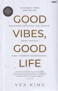Image of GOOD, VIBES, GOOD LIFE