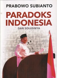 Image of PARADOKS INDONESIA DAN SOLUSINYA