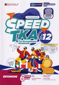 Image of SPEED TKA (tes Kemampuan Akademik) Ekonomi untuk SMA/MA 12