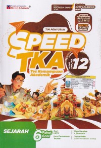 Image of SPEED TKA (tes Kemampuan Akademik) Sejarah untuk SMA/MA 12