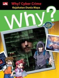Image of Why? Cyber Crime - Kejahatan Dunia Maya