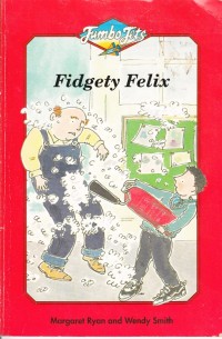 Image of FIDGETY FELIX