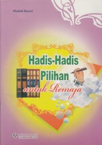 Image of HADIS - HADIS PILIHAN UNTUK REMAJA