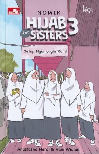 Image of NOMIK HIJAB for SISTERS 3 : Setop Ngomongin Rain!