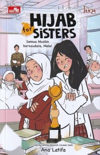 Image of HIJAB for SISTERS : Semua Muslim bersaudara, Mela!