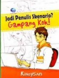 Image of JADI PENULIS SKENARIO? GAMPANG KOK