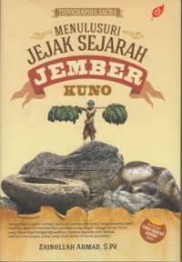 Image of MENELUSURI JEJAK SEJARAH JEMBER KUNO