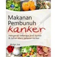 Image of MAKANAN PEMBUNUH KANKER