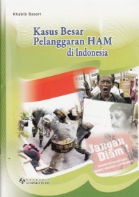 Image of KASUS BESAR PELANGGARAN HAM DI INDONESIA