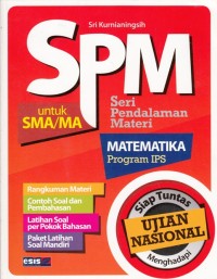 Image of SPM MATEMATIKA PROGRAM IPS UNTUK SMA/MA