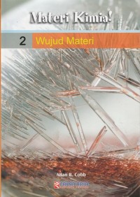 Image of MATERI KIMIA! WUJUD MATERI (VOLUME 2)