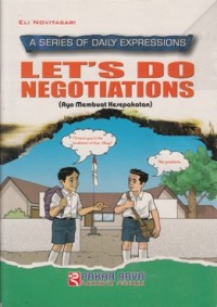 Image of LET'S DO NEGOTIATIONS (AYO MEMBUAT KESEPAKATAN)