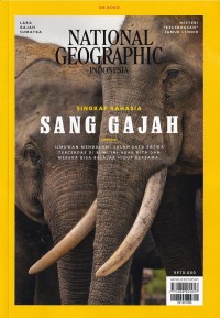 Image of NATIONAL GEOGRAPHIC INDONESIA 05.2023/ Mei 2023: SINGKAP RAHASIA SANG GAJAH
