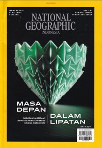 Image of NATIONAL GEOGRAPHIC INDONESIA 02.2023/ Februari 2023: MASA DEPAN DALAM LIPATAN