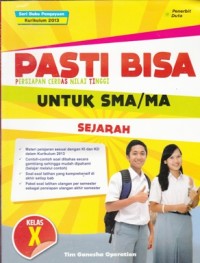 Image of PASTI BISA UNTUK SMA/ MA KELAS X: SEJARAH