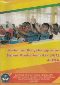 Image of PEDOMAN PENYELENGGARAAN SISTEM KREDIT SEMESTER (SKS) DI SMA