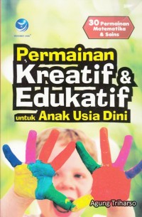 Image of PERMAINAN KREATIF DAN EDUKATIF UNTUK ANAK USIA DINI