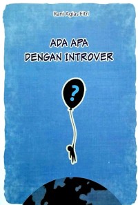 Image of ADA APA DENGAN INTROVER