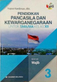 Image of ESENSI PENDIDIKAN PANCASILA DAN KEWARGANEGARAAN untuk SMA/MA/SMK Kelas XI (Fase F)