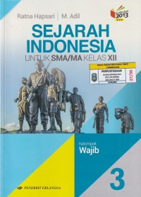 Image of SEJARAH INDONESIA UNTUK SMA/MA KELAS XII