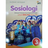 Image of SOSIOLOGI UNTUK SMA/MA KELAS XII: Kelompok Peminatan Ilmu Pengetahuan Sosial
